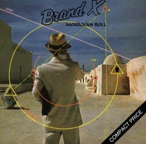 Cover for Brand X · Maroccan Roll (CD) (2004)