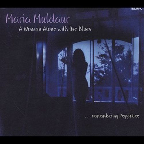 A Woman Alone with the Blues - Maria Muldaur - Musiikki - BLUES - 0089408356827 - tiistai 25. maaliskuuta 2003