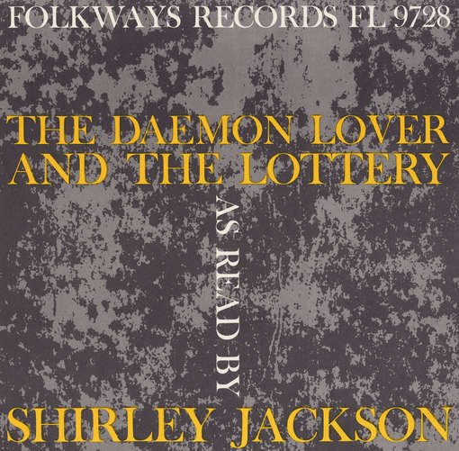 Cover for Shirley Jackson · The Daemon Lover and the Lottery (CD) (2012)