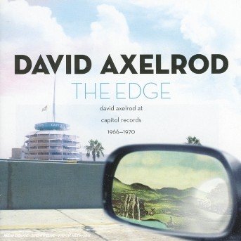 Cover for David Axelrod · Edge (CD) (2005)