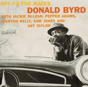 Cover for Byrd Donald · Off to the Races (Rvg) (CD) [Remastered edition] (2009)
