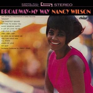 Broadway My Way - Nancy Wilson - Musique - Blue Note Records - 0094636463827 - 18 juillet 2006