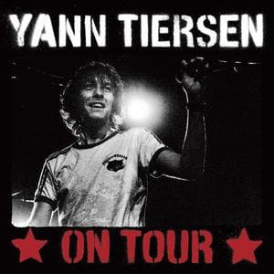 Cover for Tiersen Yann · On Tour (Live Cd) (CD) (2006)