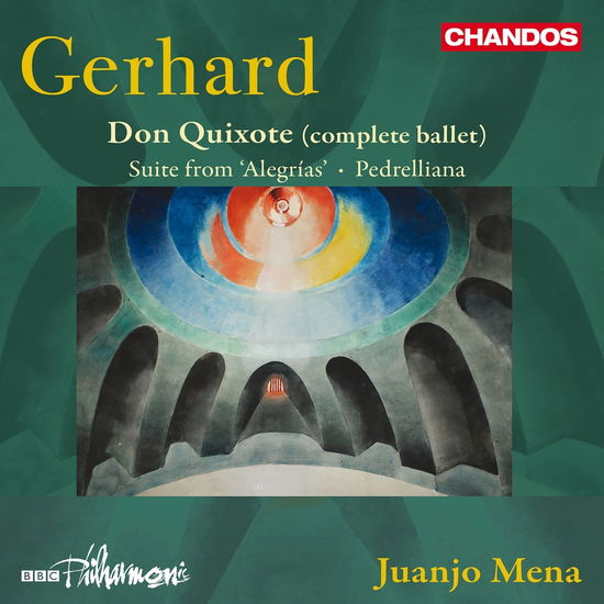 Gerhard: Don Quixote (complete Ballet) - Bbc Philharmonic & Juanjo Mena - Music - CHANDOS - 0095115226827 - August 16, 2024