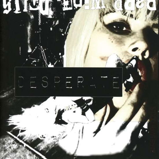 Cover for Barb Wire Dolls · Desperate (CD) (2016)