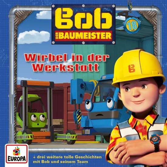Cover for Bob Der Baumeister · 018/wirbel in Der Werksta (CD) (2020)