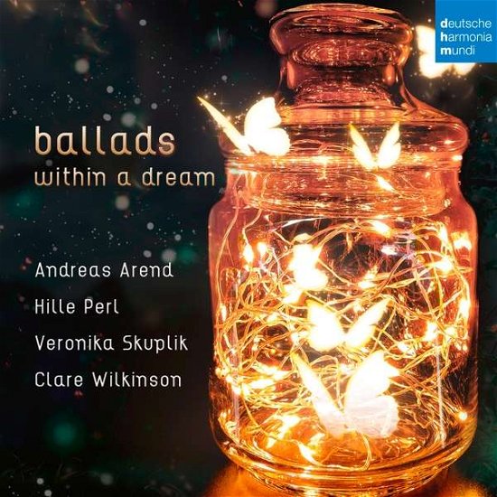 Hille Perl & Clare Wilkinson & Andreas Arend · Ballads Within a Dream (CD) (2020)