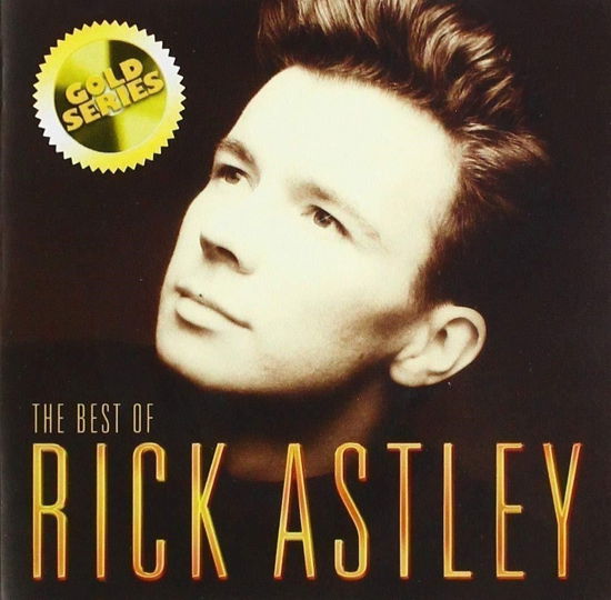 Cover for Rick Astley · The Best of Rick Astley (CD) (2019)