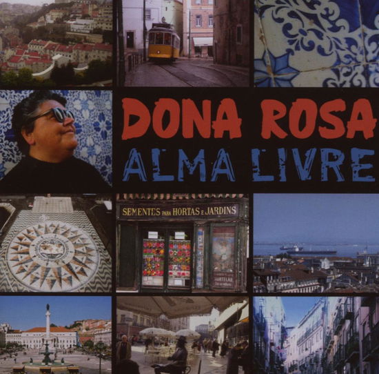 Cover for Dona Rosa · Dona Rosa-alma Livre (CD) (2007)