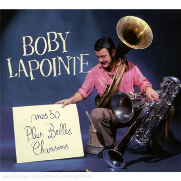 Cover for Boby Lapointe · Mes 50 Plus Belles Chanso (CD) (2012)