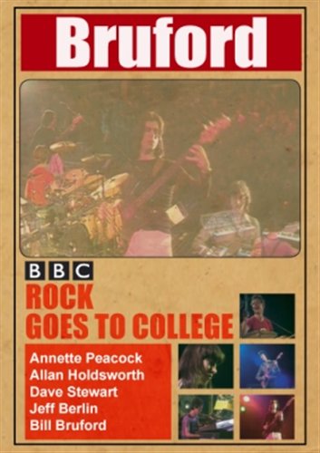 Rock Goes to College - Bill Bruford - Elokuva - PHD MUSIC - 0604388673827 - torstai 13. elokuuta 2015