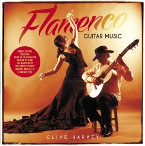 Flamenco Guitar Music - Clive Harvey - Music - JASMINE - 0604988093827 - May 7, 2015