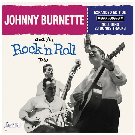 Rock N Roll Trio - Expanded Edition - Johnny Burnette Rock N Roll Trio - Música - JASMIN RECORDS - 0604988118827 - 10 de novembro de 2023