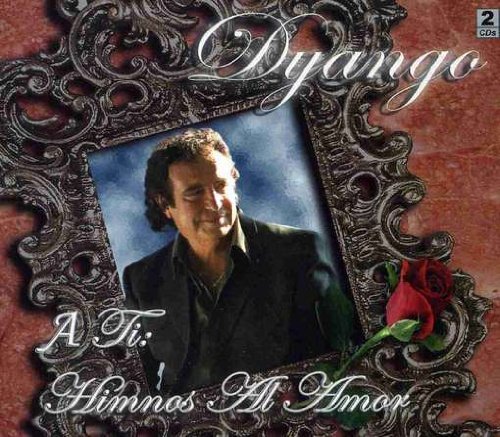 Cover for Dyango · A Ti/himnos Al Amor (CD) (2008)