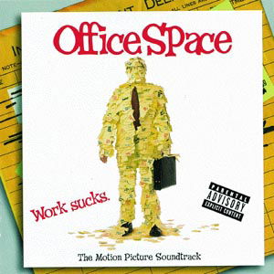 The Motion Picture Soundtrack - Office Space / O.s.t. - Musiikki - INTERSCOPE - 0606949030827 - tiistai 16. helmikuuta 1999