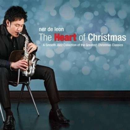 Heart of Christmas - Ner De Leon - Muziek -  - 0607568412827 - 30 oktober 2012