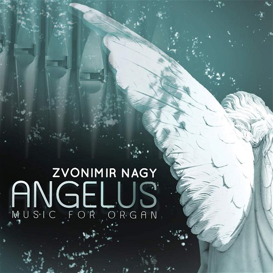 Cover for Nagy · Angelus (CD) (2018)