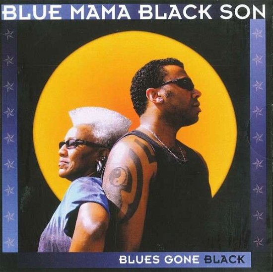 Cover for Gaye Adegbalola · Blues Gone Black (Blue Mama Black Son) (CD) [Reissue edition] (2006)