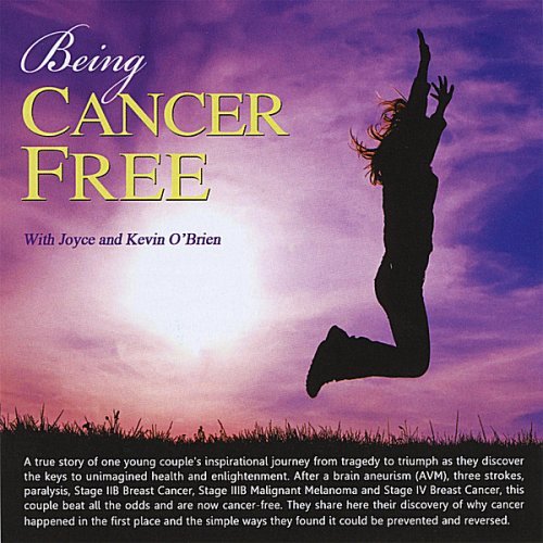 Cover for O'brien,joyce &amp; Kevin · Being Cancer Free (CD) (2008)