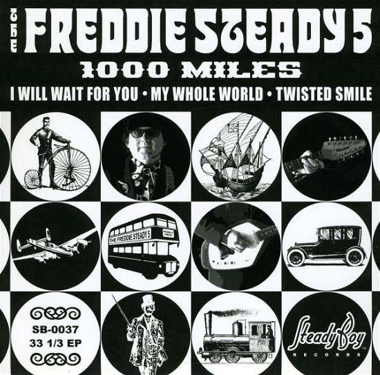 1000 Miles EP - Freddie Steady 5 - Musique - STEADYBOY RECORDS - 0614511793827 - 5 avril 2024