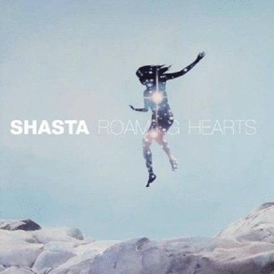Cover for Shasta · Roaming Hearts (7&quot;) [Coloured edition] (2020)