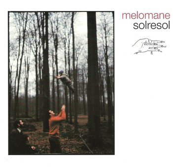Solresol - Melomane - Musiikki - CD Baby - 0616892526827 - tiistai 28. tammikuuta 2003