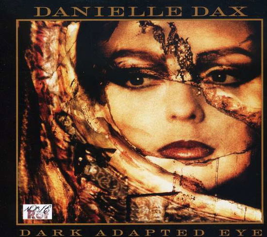 Cover for Danielle Dax · Dark Adapted Eye (CD) [Digipak] (2010)