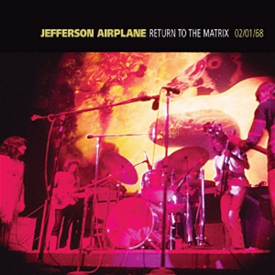 Cover for Jefferson Airplane · Return to the Matrix (CD) (2010)