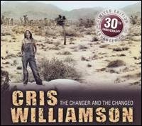 Cover for Cris Williamson · Changer &amp; Changed: 30th Anniversary (CD) [Limited edition] (2006)