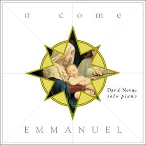 O Come Emmanuel - David Nevue - Musiikki - CD Baby - 0619981090827 - tiistai 3. kesäkuuta 2003