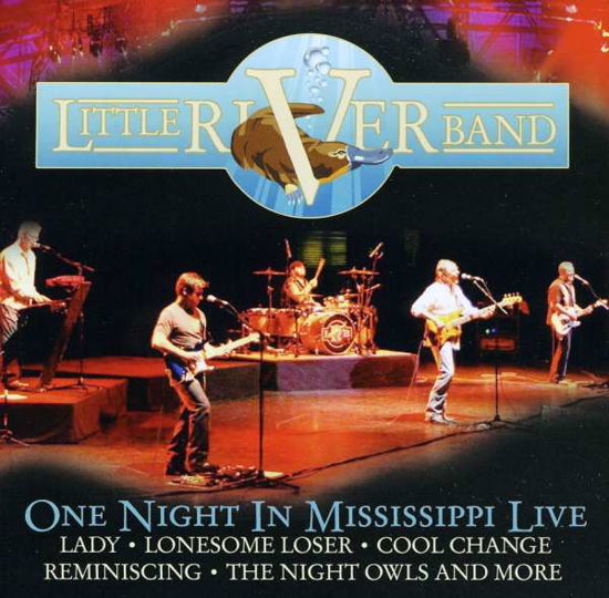 One Night in Mississippi Live - Little River Band - Musik - LEGY - 0625282127827 - 30. september 2008