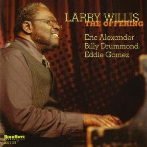 Offering - Larry Willis - Musiikki - HIGH NOTE - 0632375717827 - tiistai 29. tammikuuta 2008