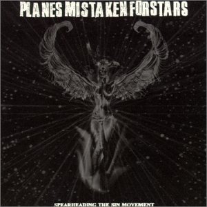 Cover for Planes Mistaken For Stars · Spearheading The Sin Move (SCD) (2003)