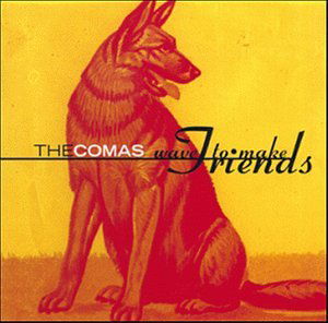 Cover for Comas · Wave to Make Friends (CD) (2000)