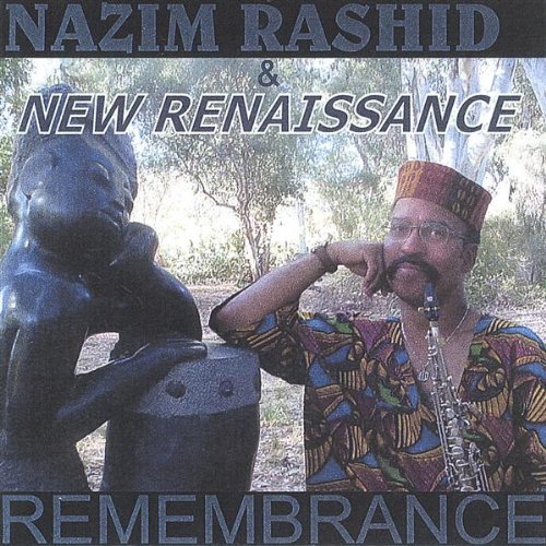 Remembrance - Rashid,nazim & New Renaissance - Musiikki - Presto - 0634479512827 - tiistai 8. huhtikuuta 2003
