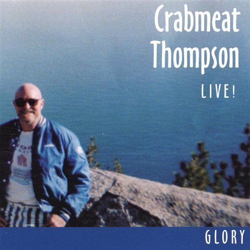 Cover for Crabmeat Thompson · Glory (CD) (2002)