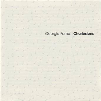 Charlestons - Georgie Fame - Música - THREE LINES - 0640999905827 - 20 de outubro de 2003