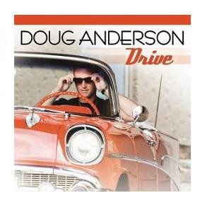 Cover for Doug Anderson · Doug Anderson-drive (CD) (2014)