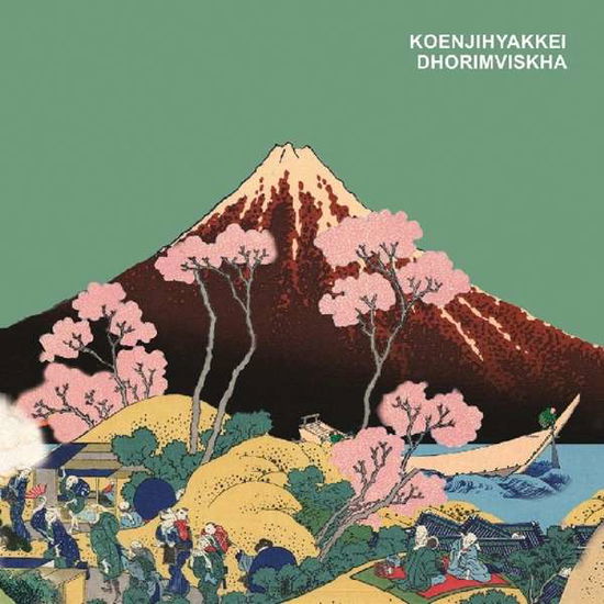 Cover for Koenjihyakkei · Dhorimviskha (CD) (2018)