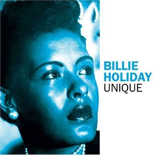 Unique - Billie Holiday - Musiikki - SONY - 0650922230827 - tiistai 21. lokakuuta 2008