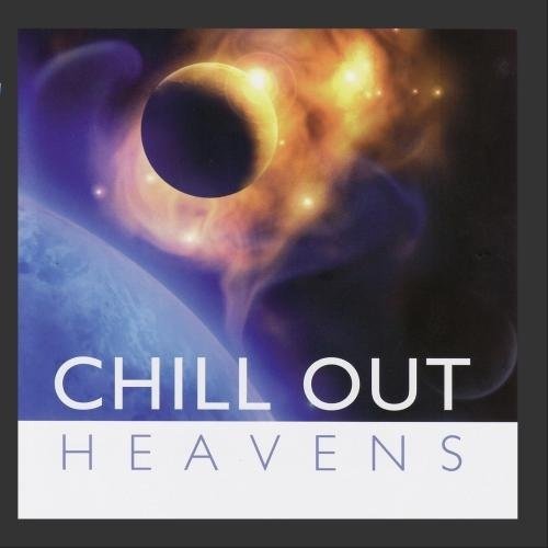Cover for Global Journey · Chill Out: Heavens (CD) (2007)