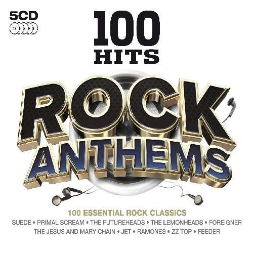 100 Hits - Rock Anthems - V/A - Música - 100H - 0654378707827 - 25 de fevereiro de 2011