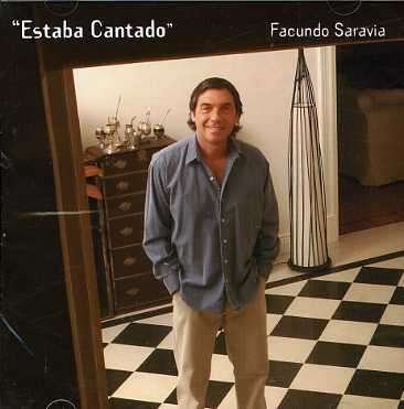 Estaba Cantando - Facundo Saravia - Música - DBN - 0656291051827 - 29 de mayo de 2006