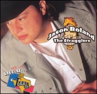 Live at Billy Bob's Texas - Boland,jason & Stragglers - Musik - BILLY BOB'S TEXAS - 0662582501827 - 29. Oktober 2002