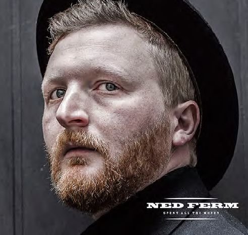 Ned Ferm · Spent All the Money (CD) (2014)