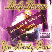 Cover for Lucky Luciano · You Already Know (CD) (2003)