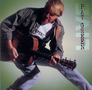 Here We Go - Pat Green - Musik - UNIV - 0667467980827 - 20. februar 2001