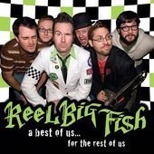 Cover for Reel Big Fish · Best of Us for the Rest of Us (CD) [Bonus CD edition] (2010)