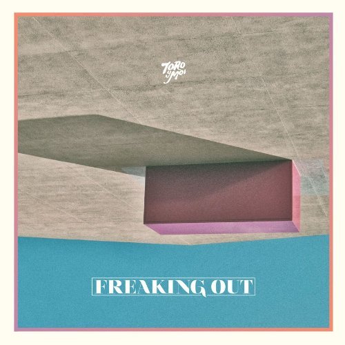 Cover for Toro y Moi · Freaking Out (CD) [EP edition] (2011)