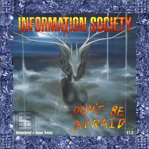 Cover for Information Society · Don't Be Afraid V 1 3 (CD) (2008)